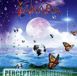 Takara : Perception of Reality Takara : Perception of Reality
